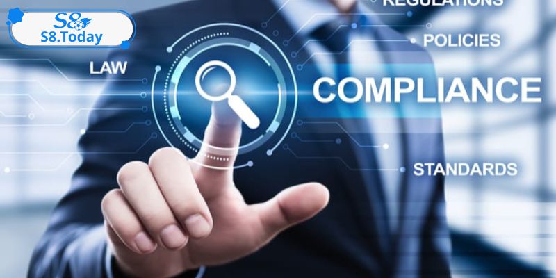 Hệ thống đã xây dựng chính sách tuân thủ pháp luật cực S8 chi tiết